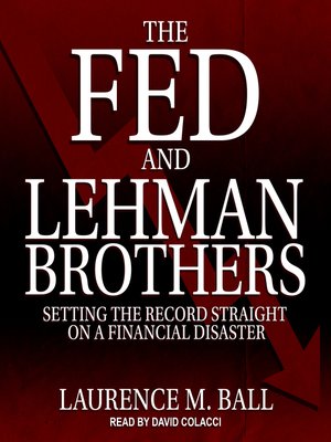 cover image of The Fed and Lehman Brothers